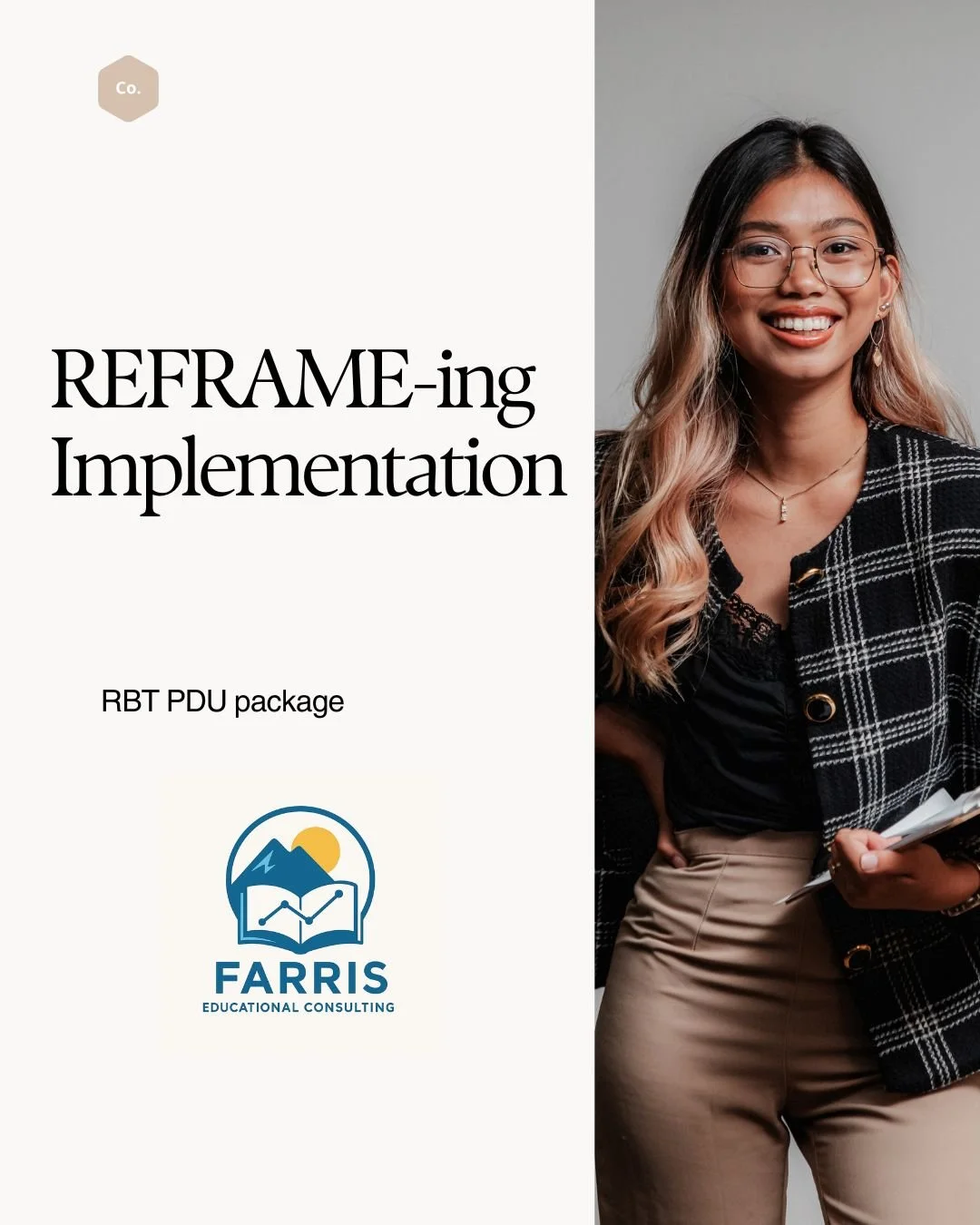 REFRAME-ing Implementation- year long PDU Package
