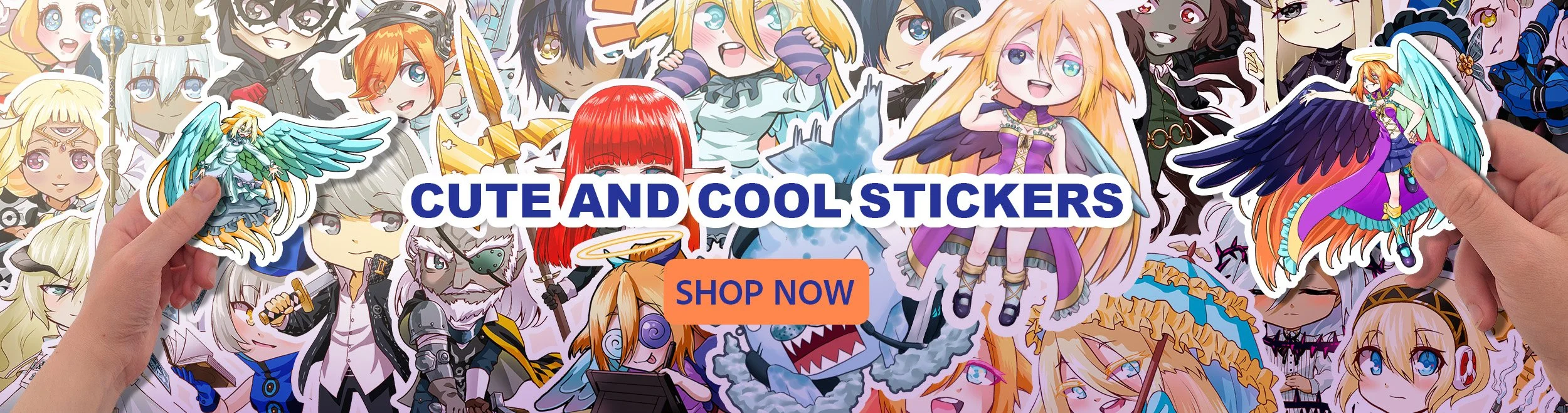 A collage of various colorful anime-style character stickers, some with wings, horns, or other fantasy features, being held by two hands. The center features a prominent text overlay that says "CUTE AND COOL STICKERS" with a "SHOP NOW" button below.