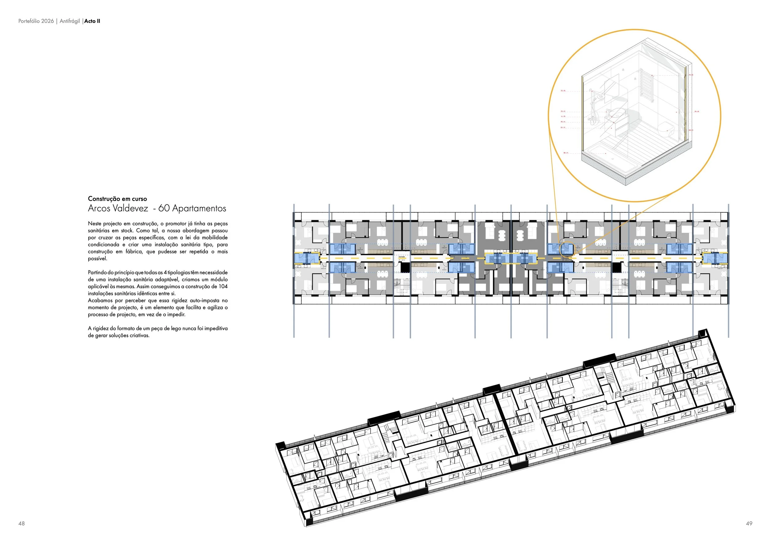 Planta arquitetônica de apartamentos em construção, com detalhes de instalações sanitárias e uma vista destacada de uma sala de banho.