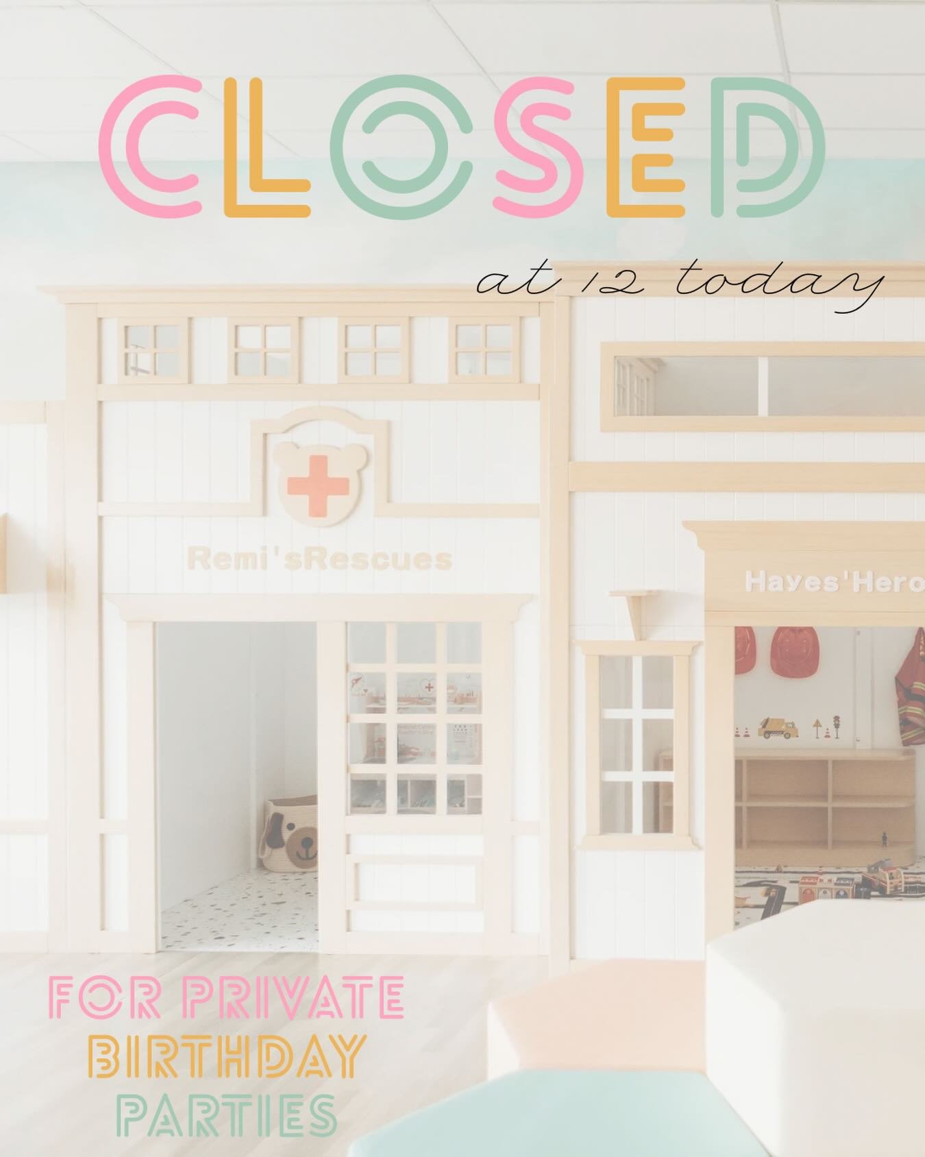 We will be closing at 12pm today for private birthday parties. 🎂 Come play before 12!  Reservations highly encouraged.  Link in stories, bio, and on our website ➡️ www.everplayvillage.com ✨