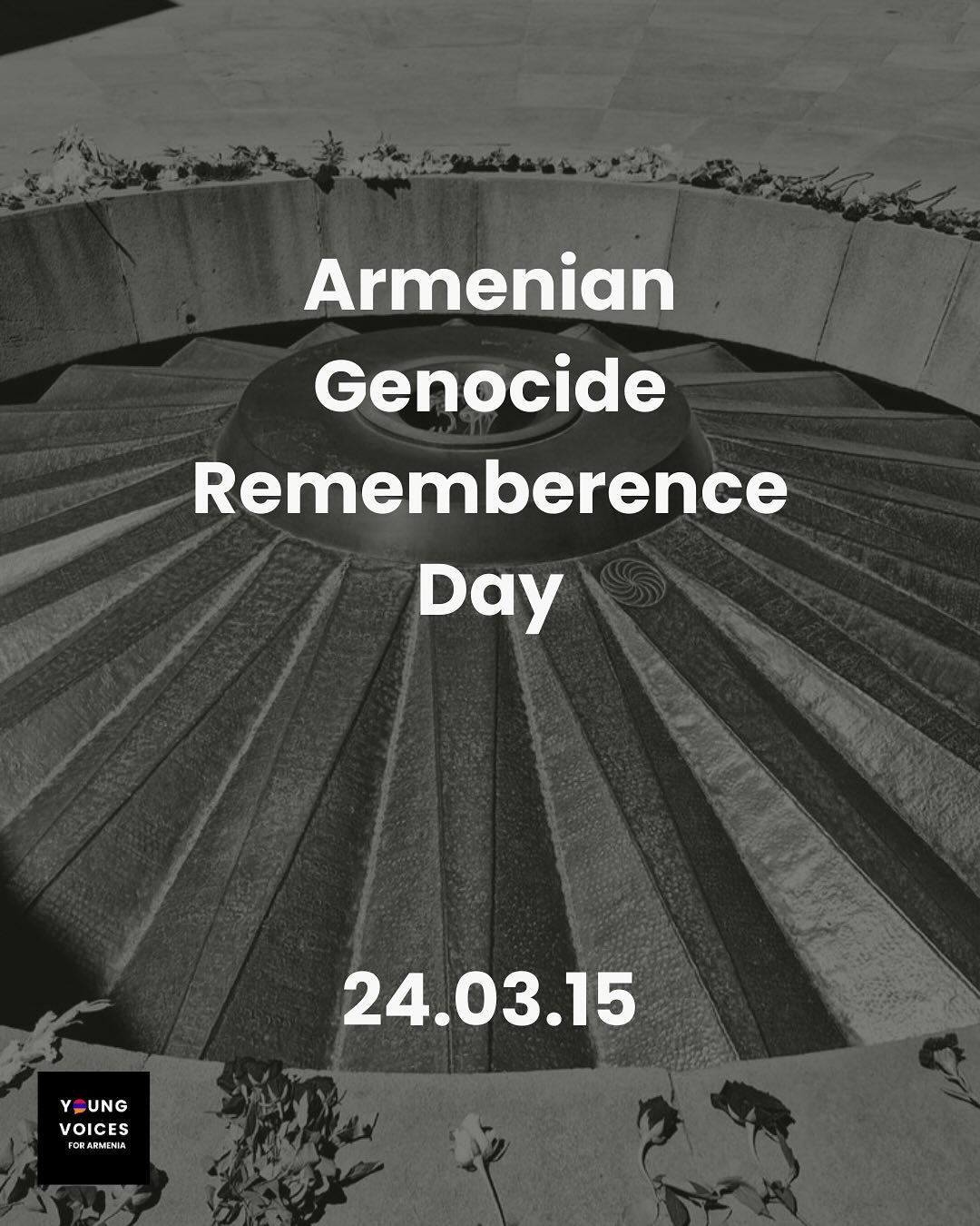 Today, we remember. 

109 years ago, the Armenian Genocide began &mdash; a tragedy too often forgotten, denied, or erased. As young people, we refuse silence. 

We honor the lives lost by speaking truth, demanding recognition, and standing against al