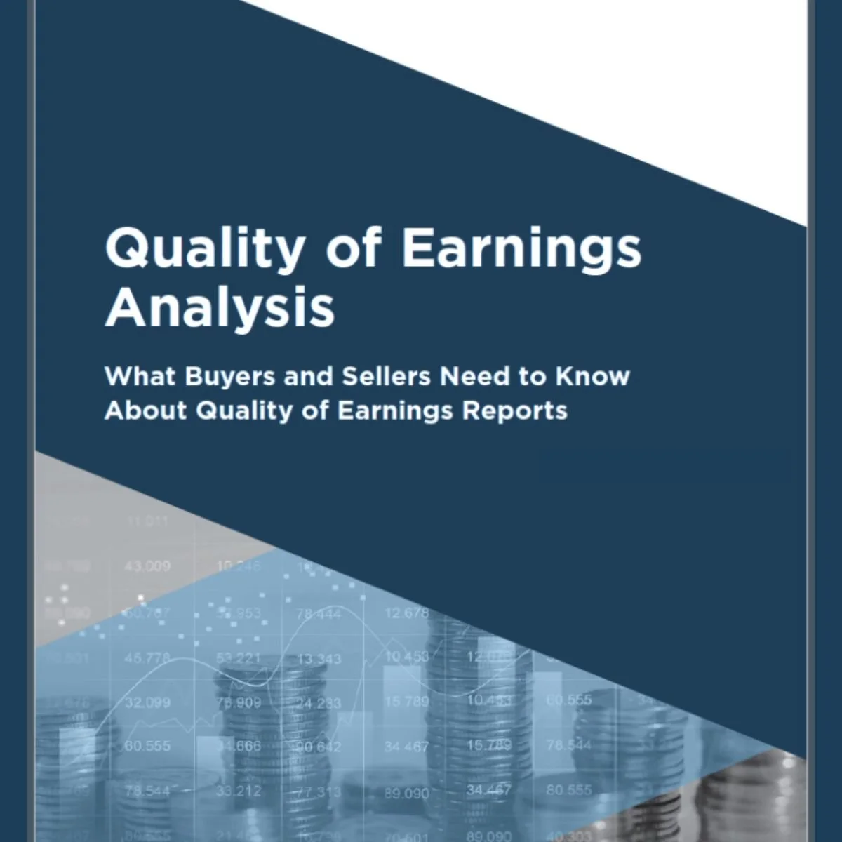 Quality of Earnings (QoE): What Every Business Owner Should Know Before Selling Their Company