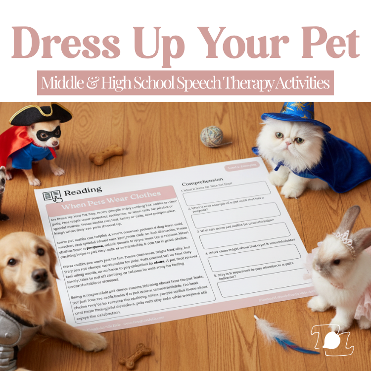  Dress Up Your Pet Day Speech Therapy Activities| Secondary SLP