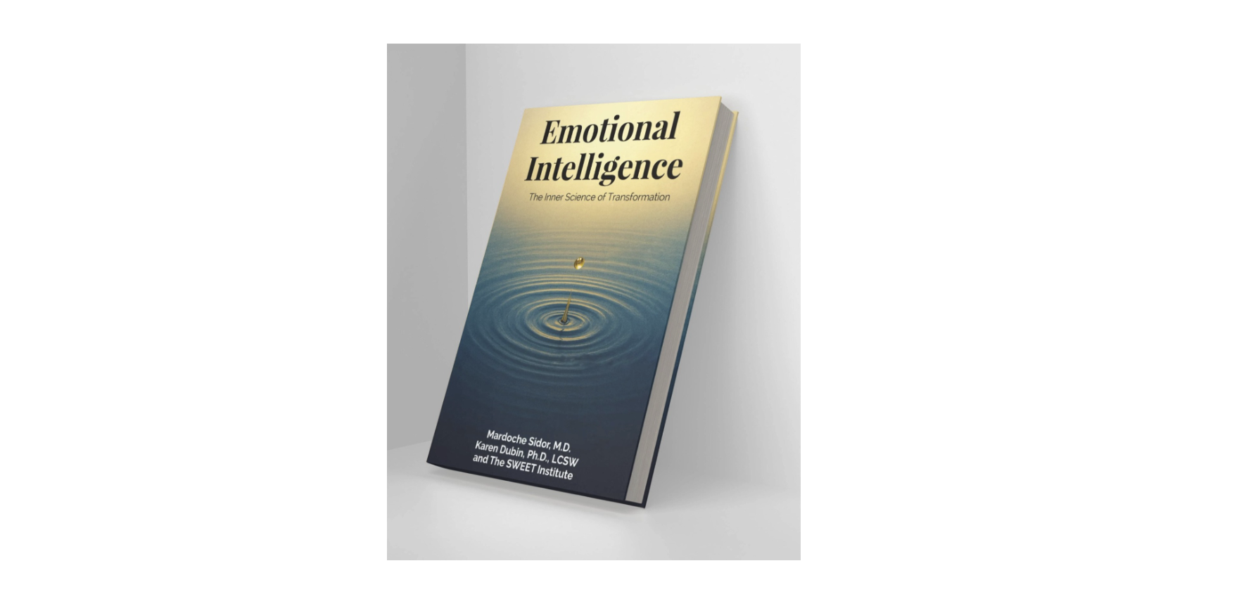 Featured Book of the Week - Emotional Intelligence: The Inner Science ofTransformation