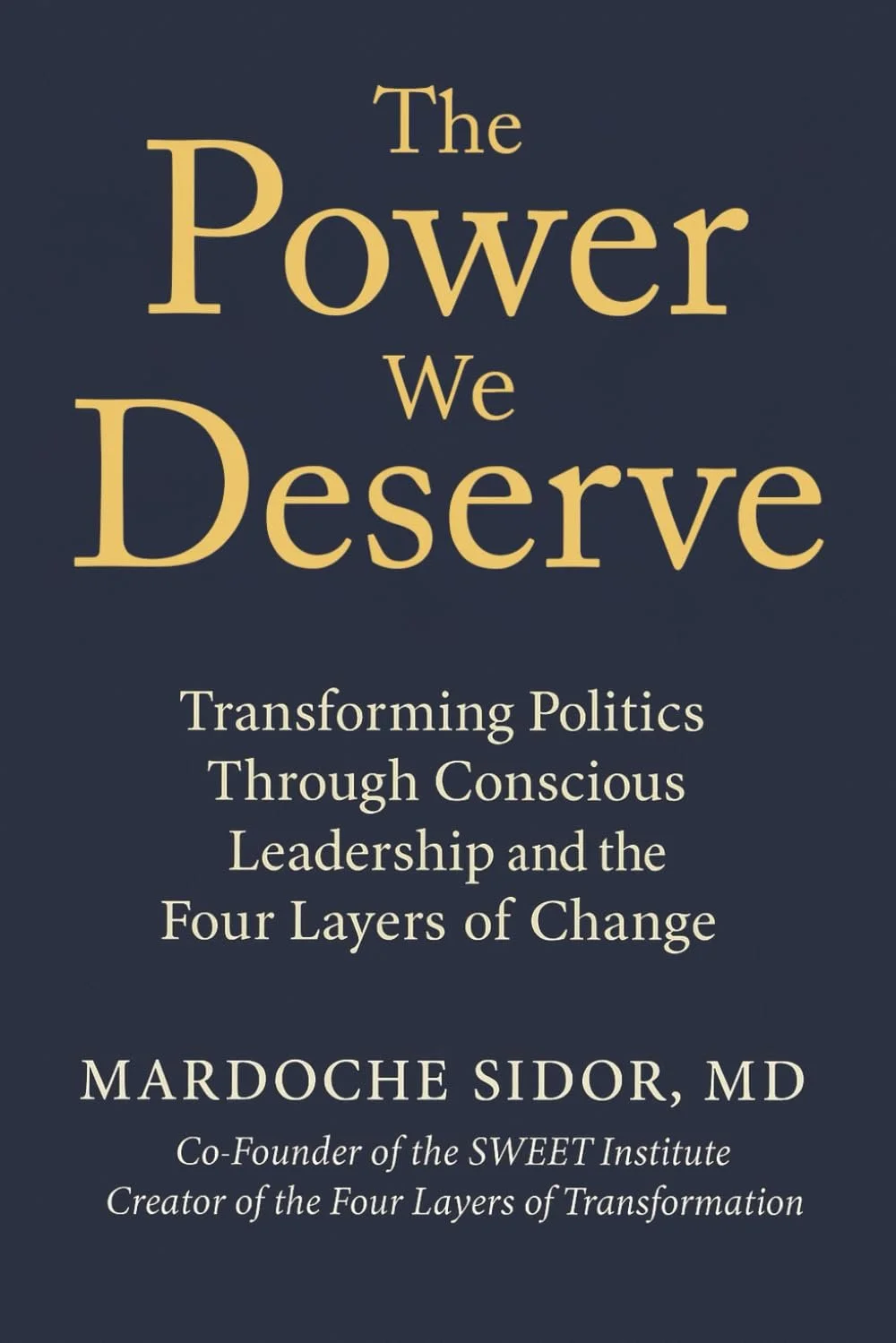 The Power We Deserve