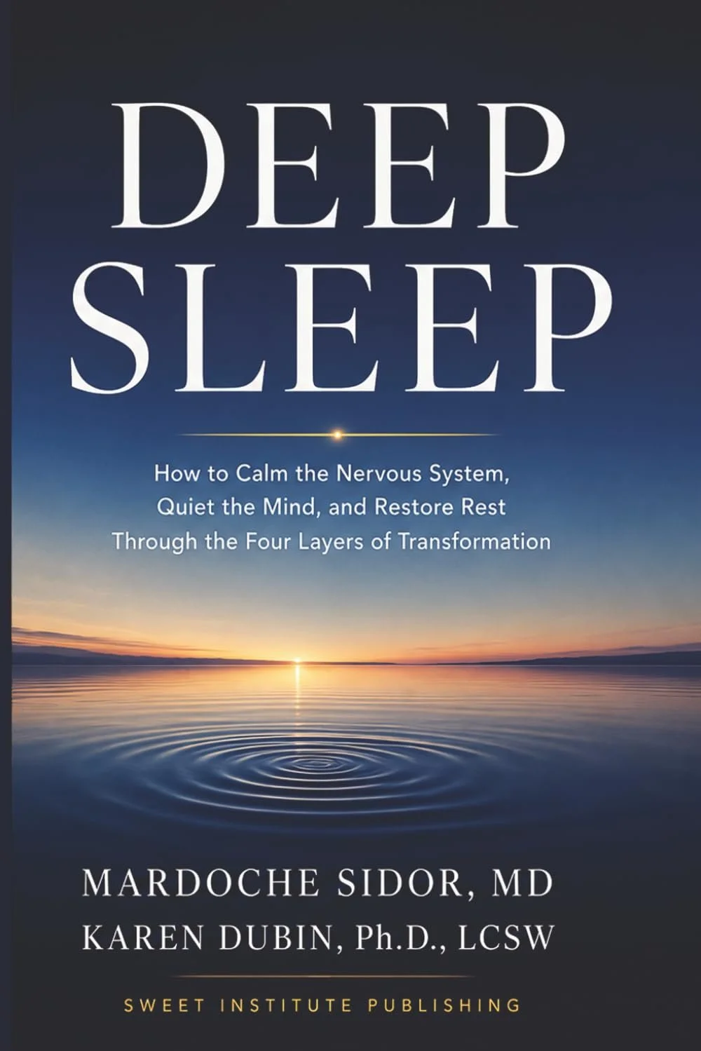 Deep Sleep