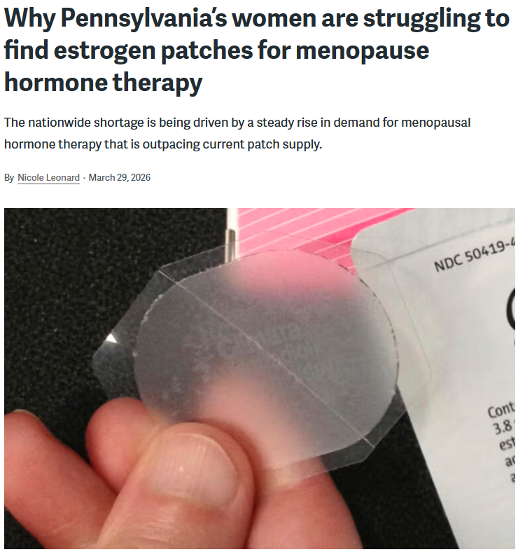 Why Pennsylvania’s women are struggling to find estrogen patches for menopause hormone therapy