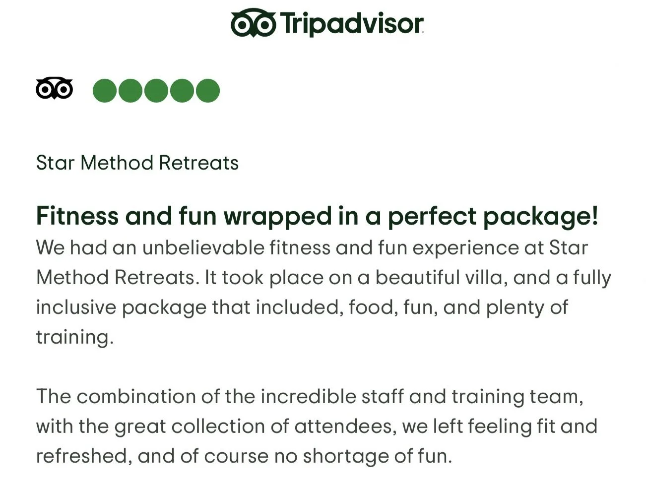 Tripadvisor review for Star Method Retreats describing fitness and fun experiences, mentioning a villa, food, and training.