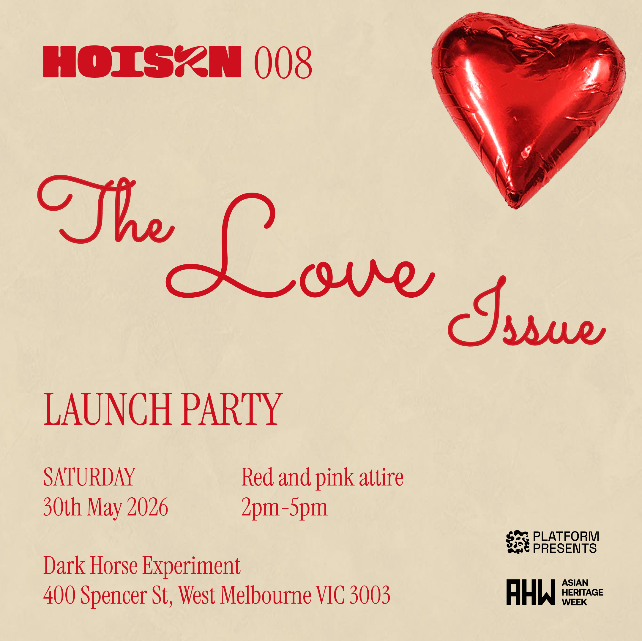 HOISZN The LOVE Issue 008 Launch party
