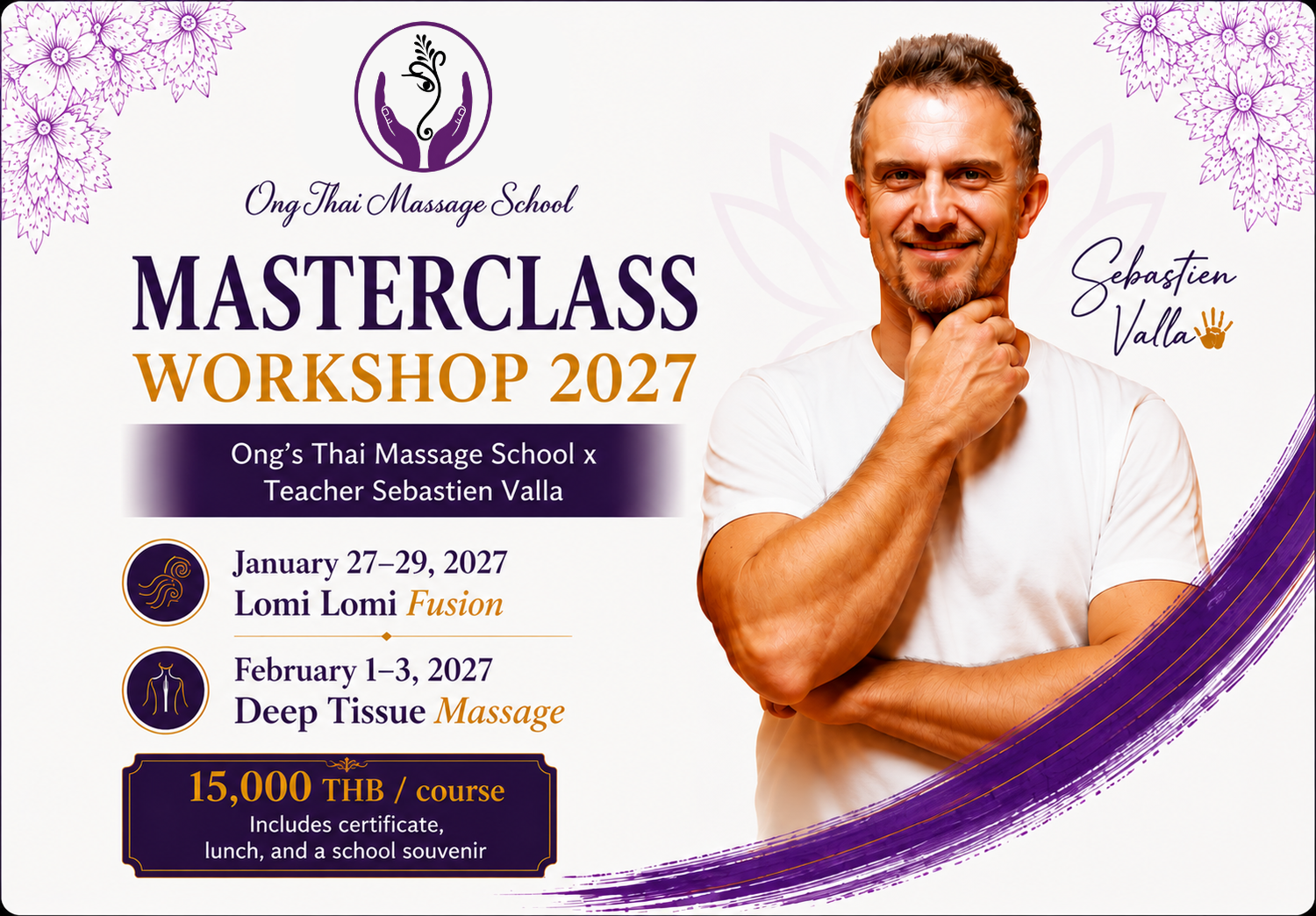 Sebastien Valla Masterclass Workshop 2027 at Ong Thai Massage School