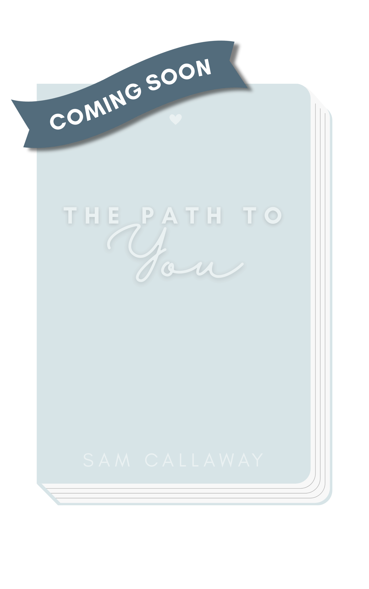 The Path to You: My Initial Inspiration and the Journey to Make a Readable Story
