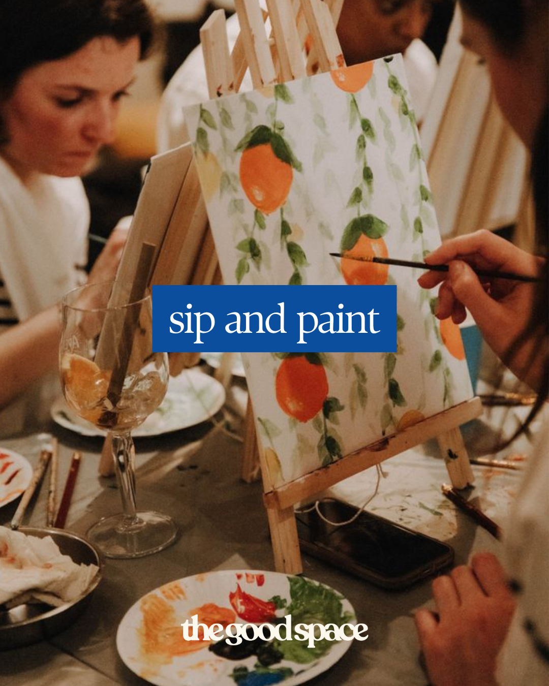 Sip + Paint