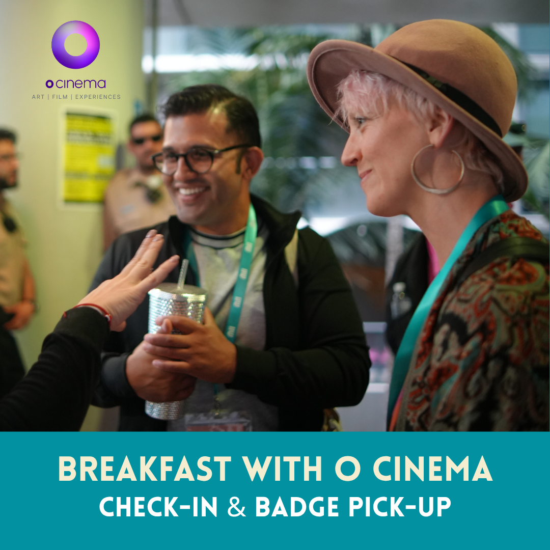Breakfast with O Cinema