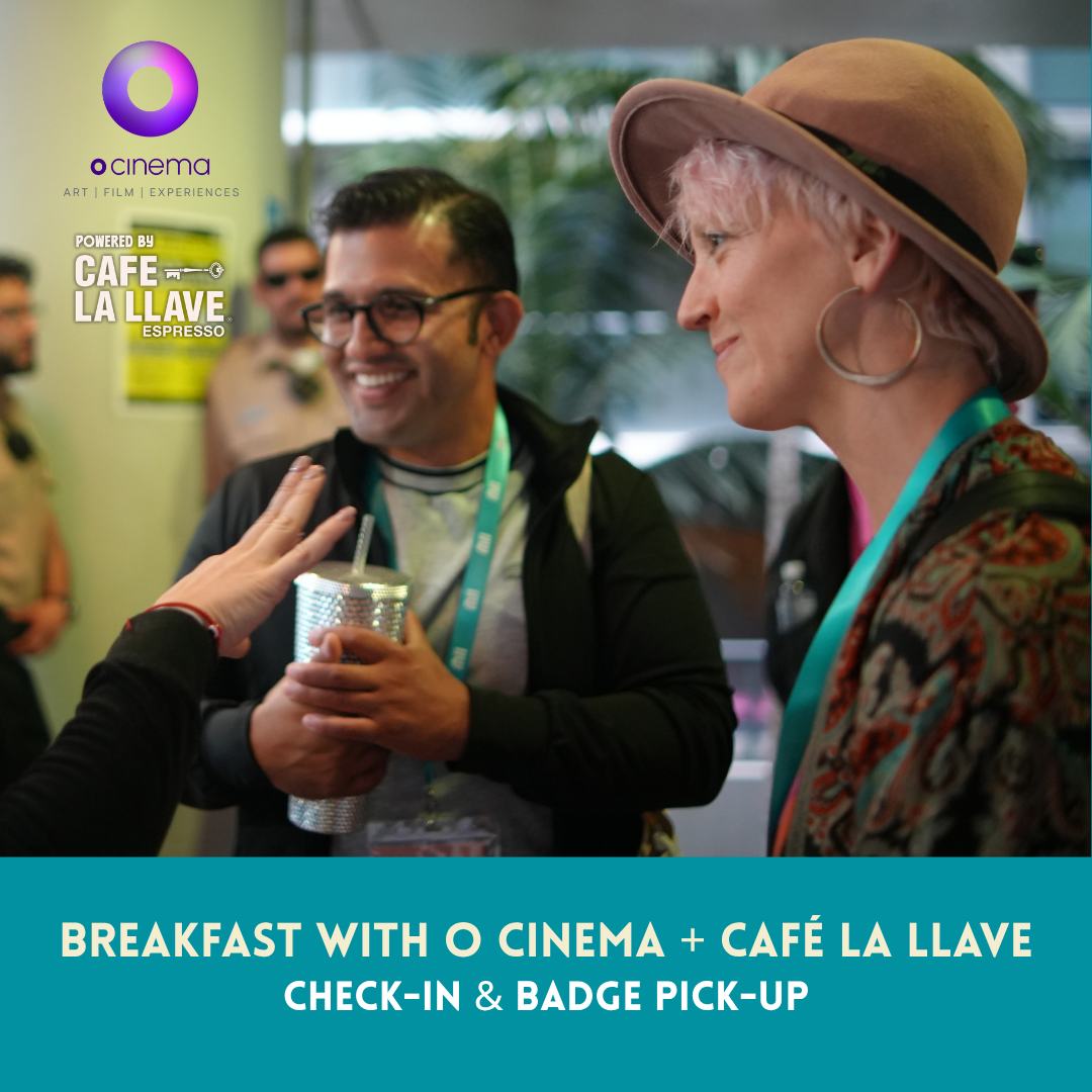 Breakfast with O Cinema and Café La Llave