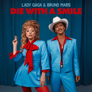 Lady Gaga and Bruno Mars from the 'Die With a Smile' music video, both dressed in blue outfits, standing in front of a blue background.