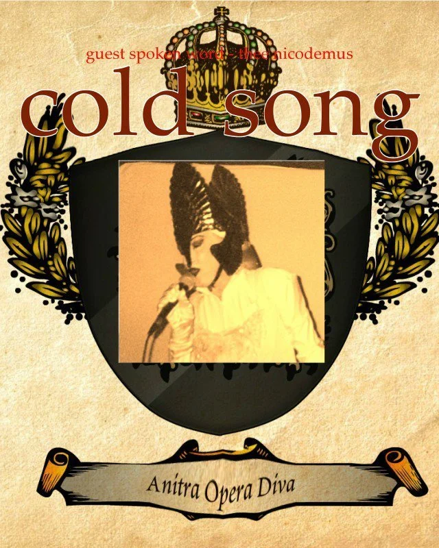 Album cover for Cold Song, featuring a person in historical costume with a feathered headdress, holding a microphone, framed by a crest with a crown and decorative elements, and the text 'guest speaker: The Nicodemus' and 'Anitra Opera Diva'.