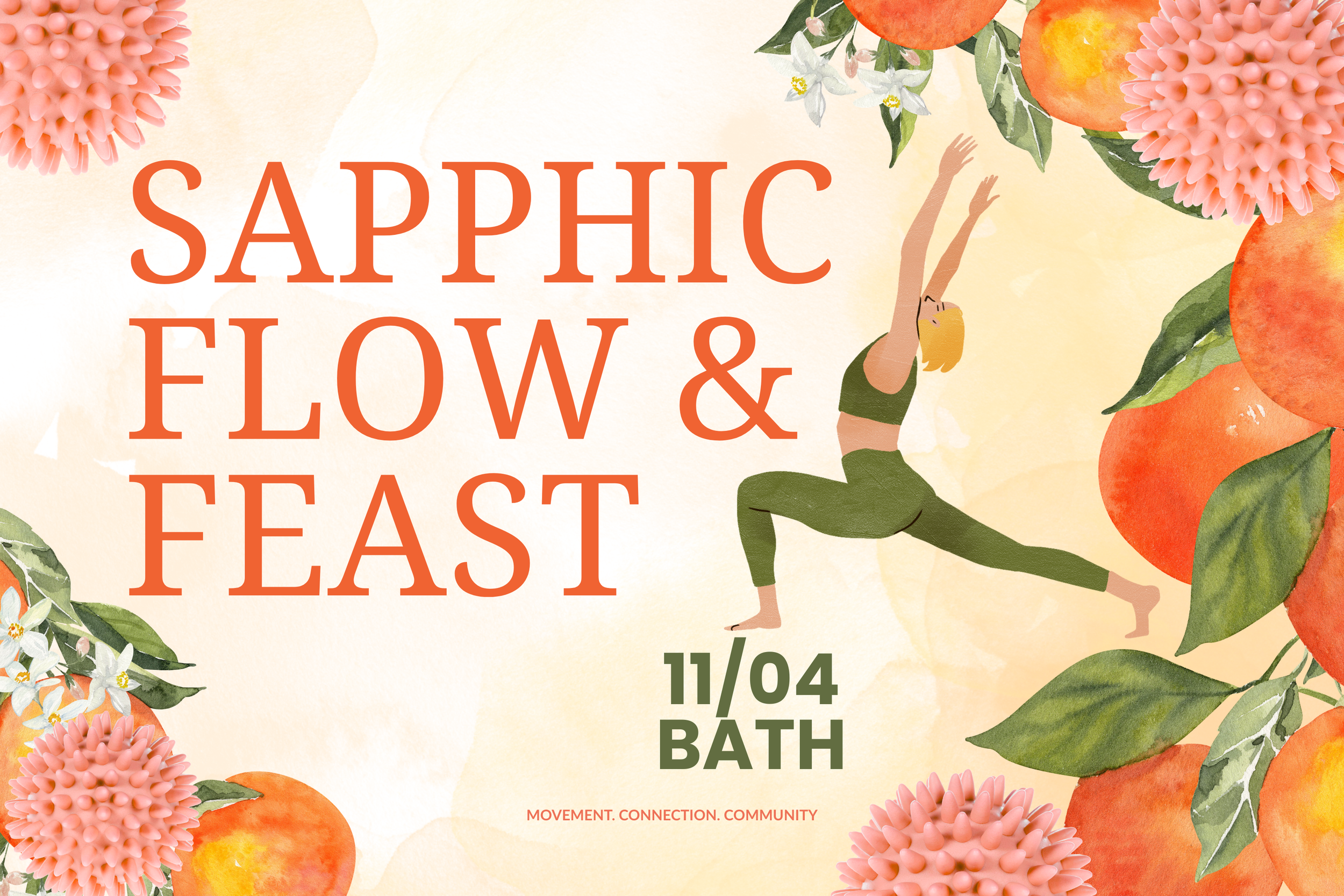 Sapphic Flow &amp; Feast - Bath - April