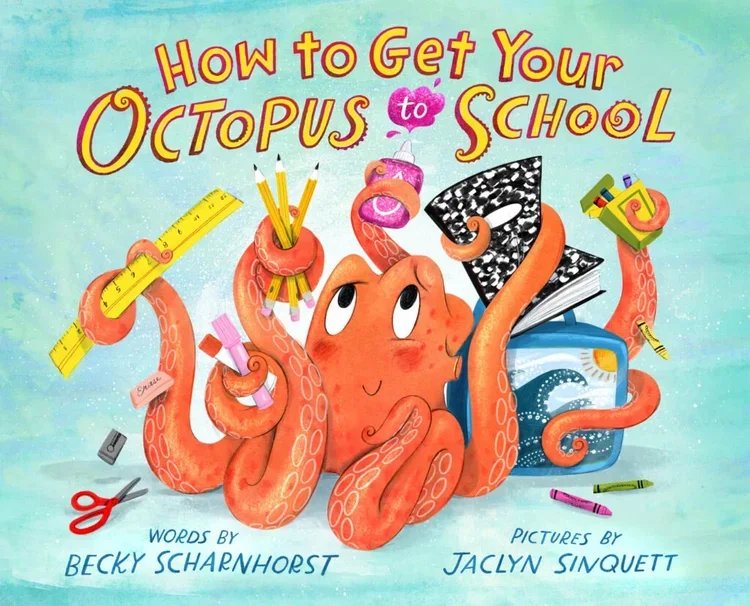 Scharnhorst,+How+to+Get+Your+Octopus+to+School.jpg.webp