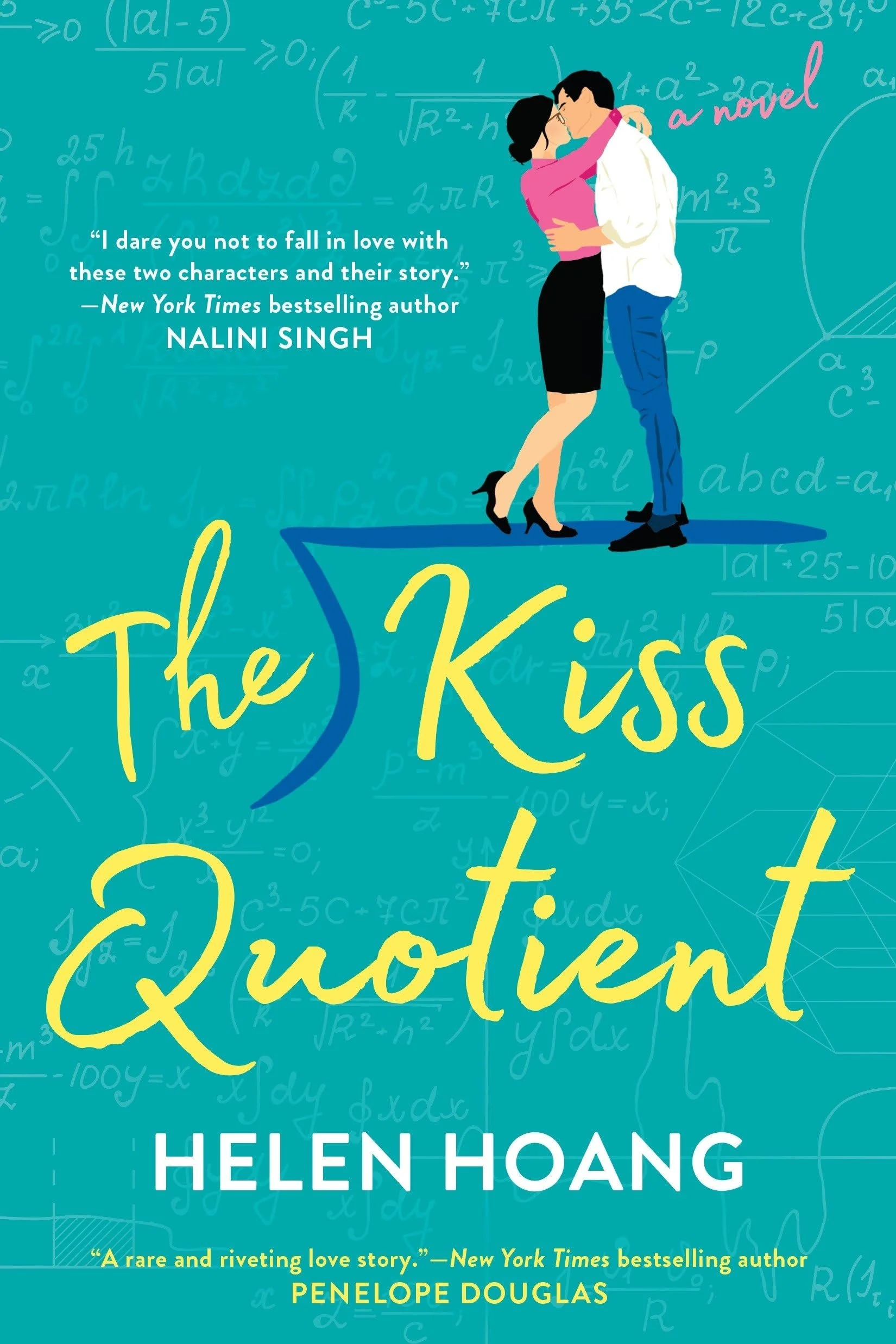 Cover of the book titled 'The Kiss Quotient' by Helen Hoang, featuring an illustration of a couple kissing, with a background of mathematical formulas and a quote about the story.