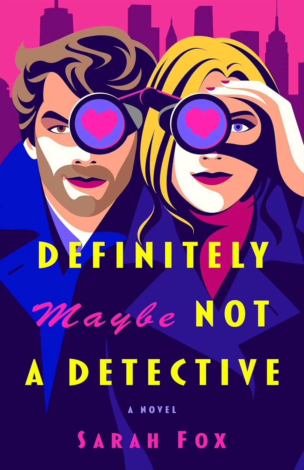 Illustration of a man and woman wearing glasses with heart-shaped lenses, looking through binoculars, with the book title "Definitely, Maybe, Not a Detective" by Sarah Fox.