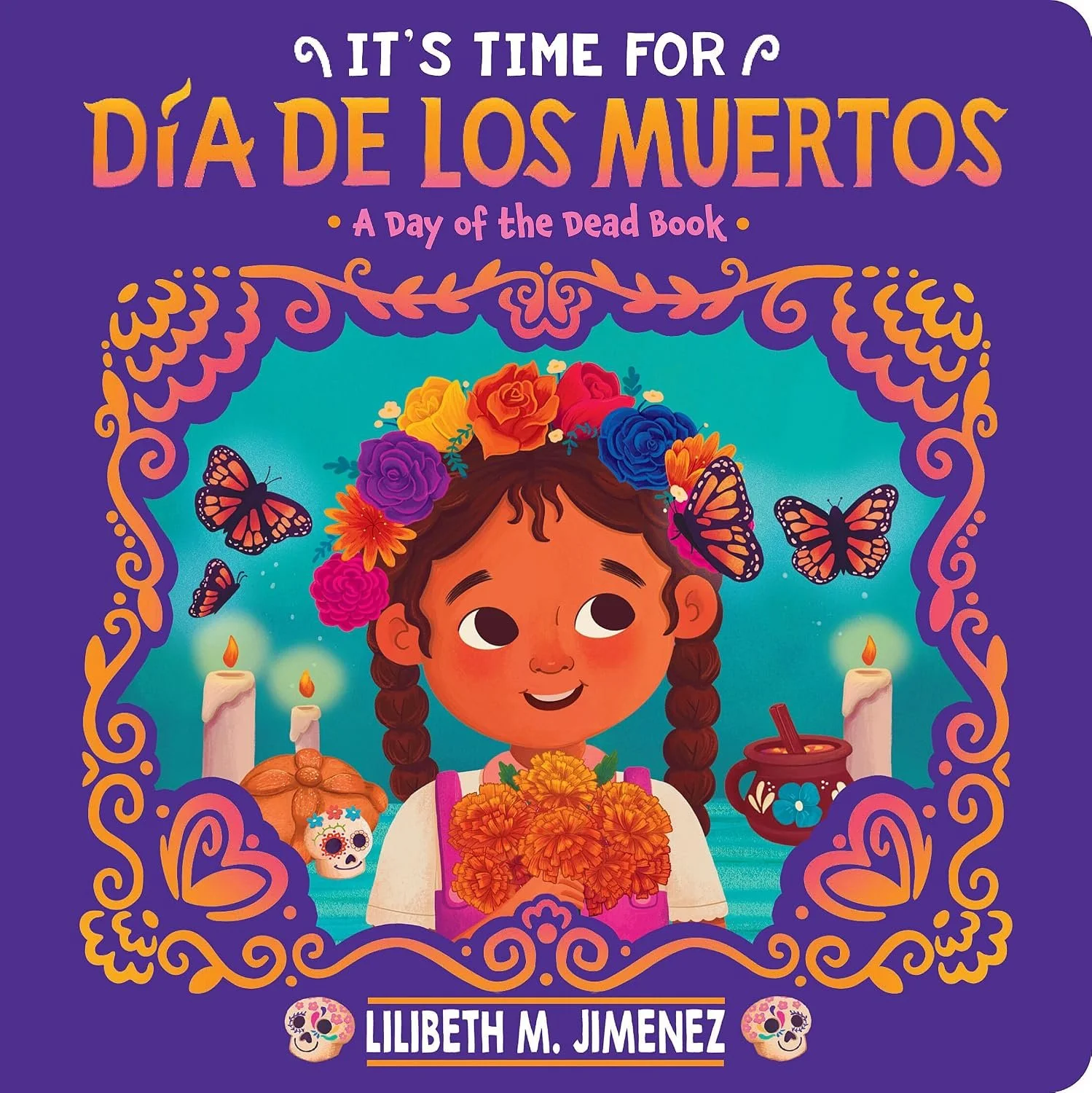 IT_S TIME FOR DIA DE LOS MUERTOS_Jimenez.jpeg