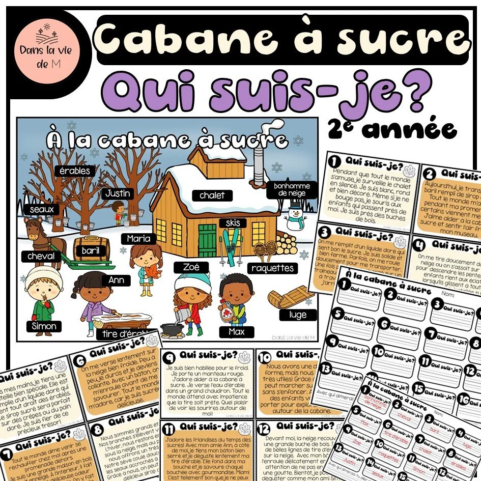 Qui suis-je? À la cabane à sucre 2e année🥞