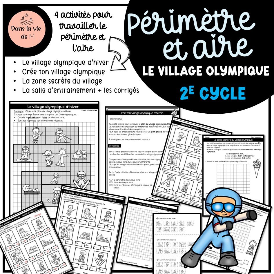 📐❄️ Périmètre et aire Le village olympique – 2e cycle 🏅