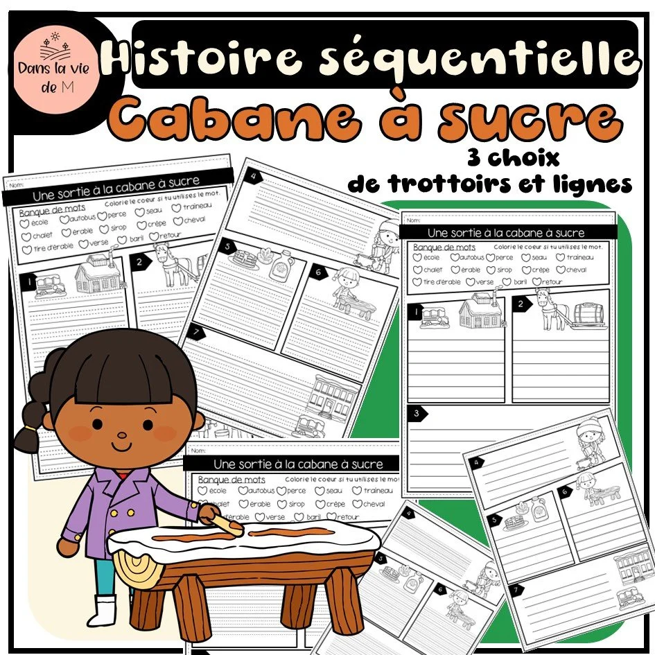 🍁✏️ Histoire séquentielle – Cabane à sucre ✏️🍁- 1er cycle