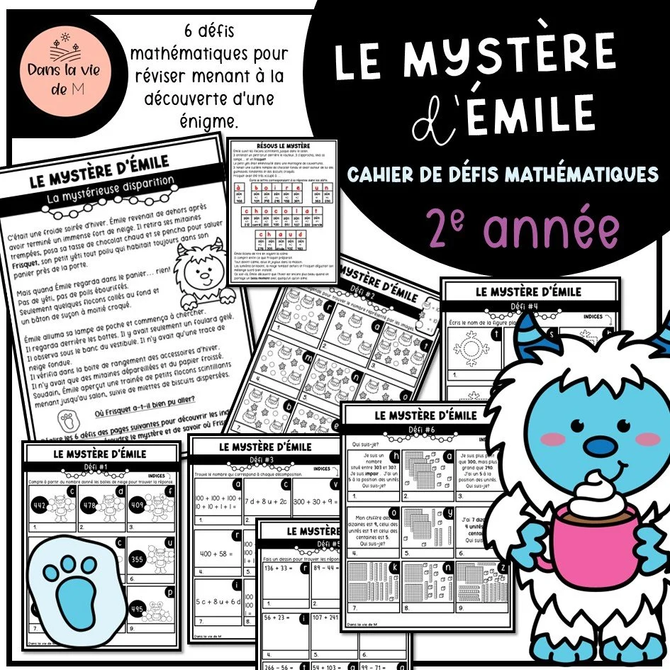 🔍 Le mystère d’Émile : un cahier de 6 défis mathématiques palpitants!- Version 2e année