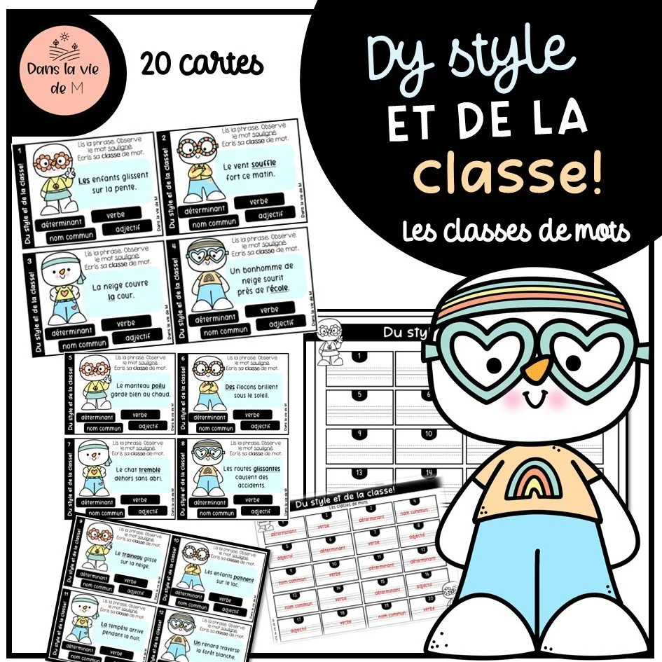 ✨ Du style et de la classe! ✨- Les classes de mots