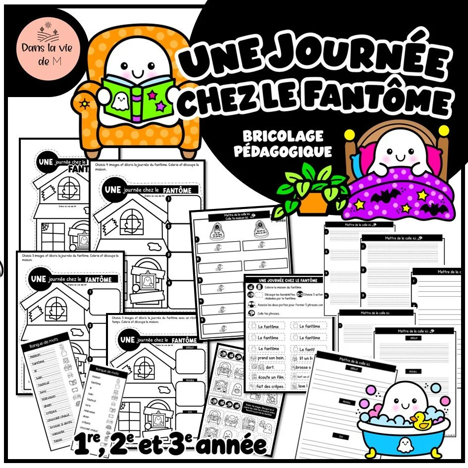 Une journée chez le fantôme — Projet d’écriture et bricolage pédagogique