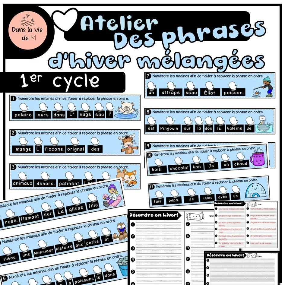 ❄️✏️ Atelier – Des phrases d’hiver mélangées 1er cycle