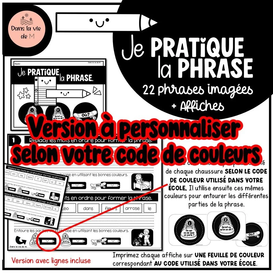 VERSION À PERSONNALISER✏️ Je pratique la phrase… une phrase à la fois! ❤️💙💚