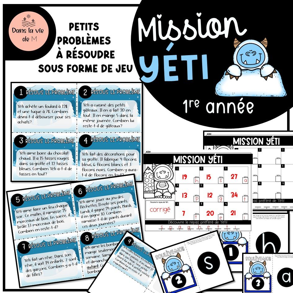 ❄️ Mission YÉTI – 1re année 🧊🧟‍♂️ Petits problèmes à résoudre… sous forme de jeu !