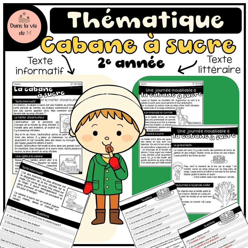 🍁🍁 Thématique Cabane à sucre – 2e année 🍁🍁