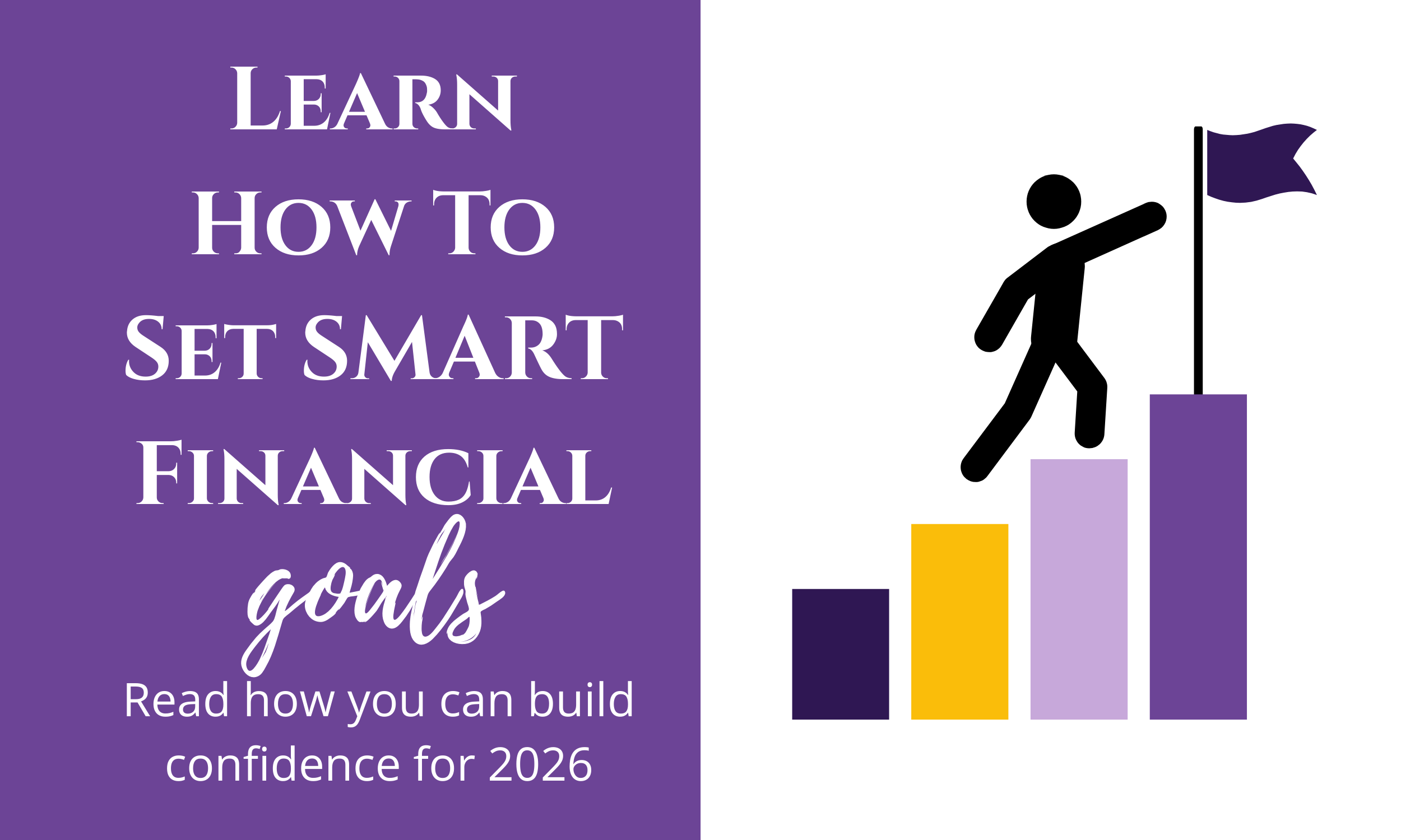 Before You Set Your 2026 Money Goals, Do This One Thing First…
