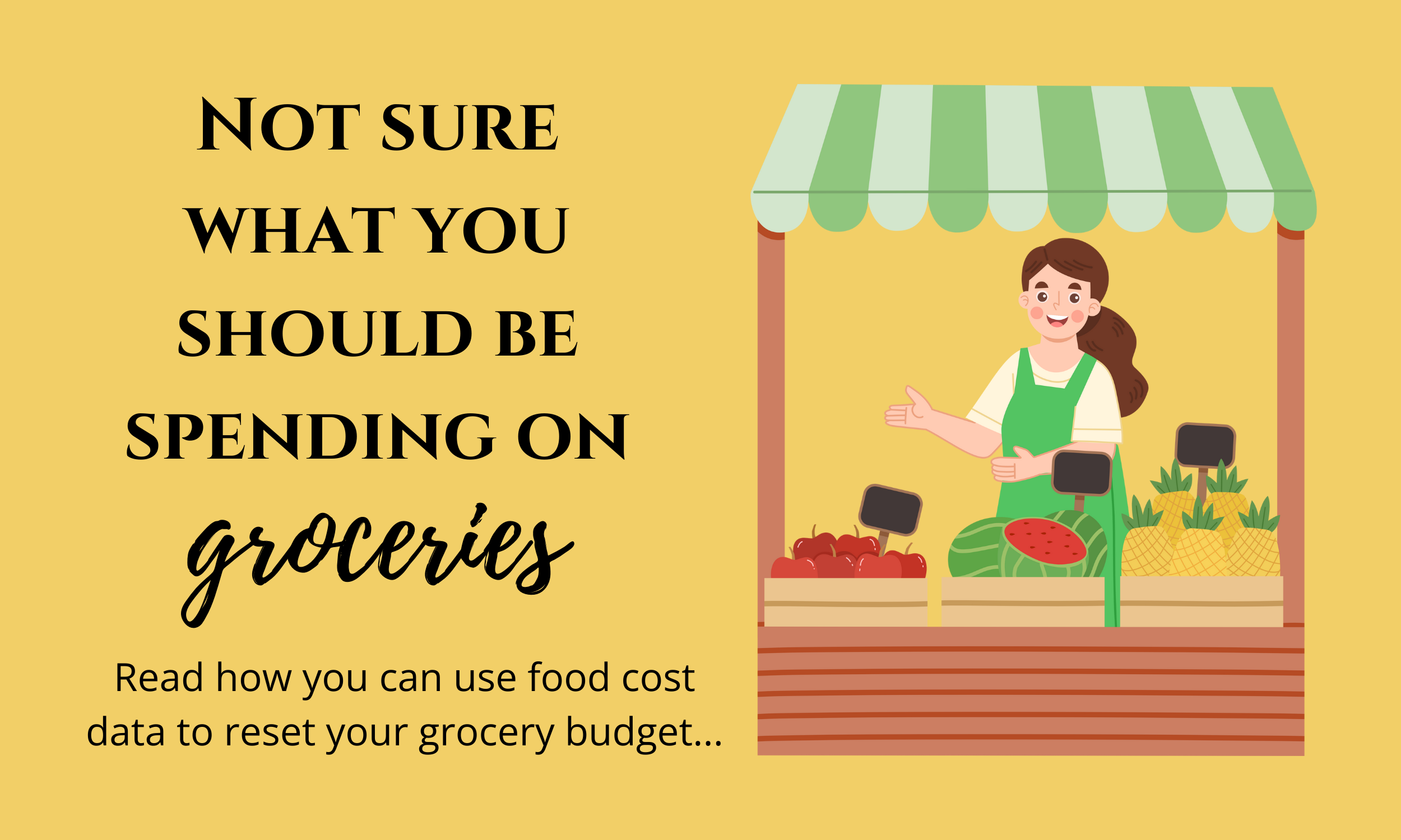 What Should Your Food Budget Actually Be? A Simple Guide to Resetting Your Grocery Spending.