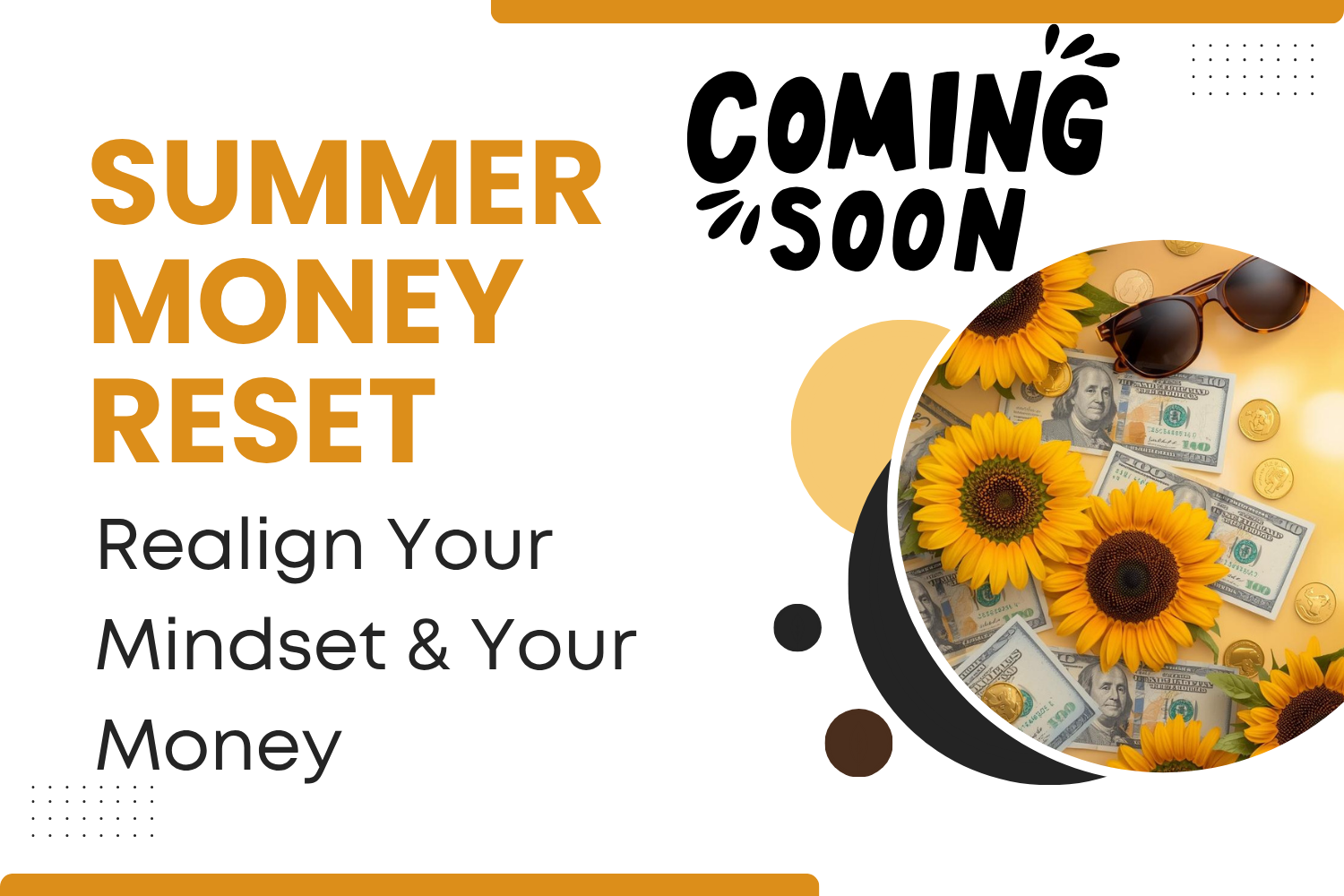 Summer Money Reset Workshop: Realign Your Mindset & Your Money