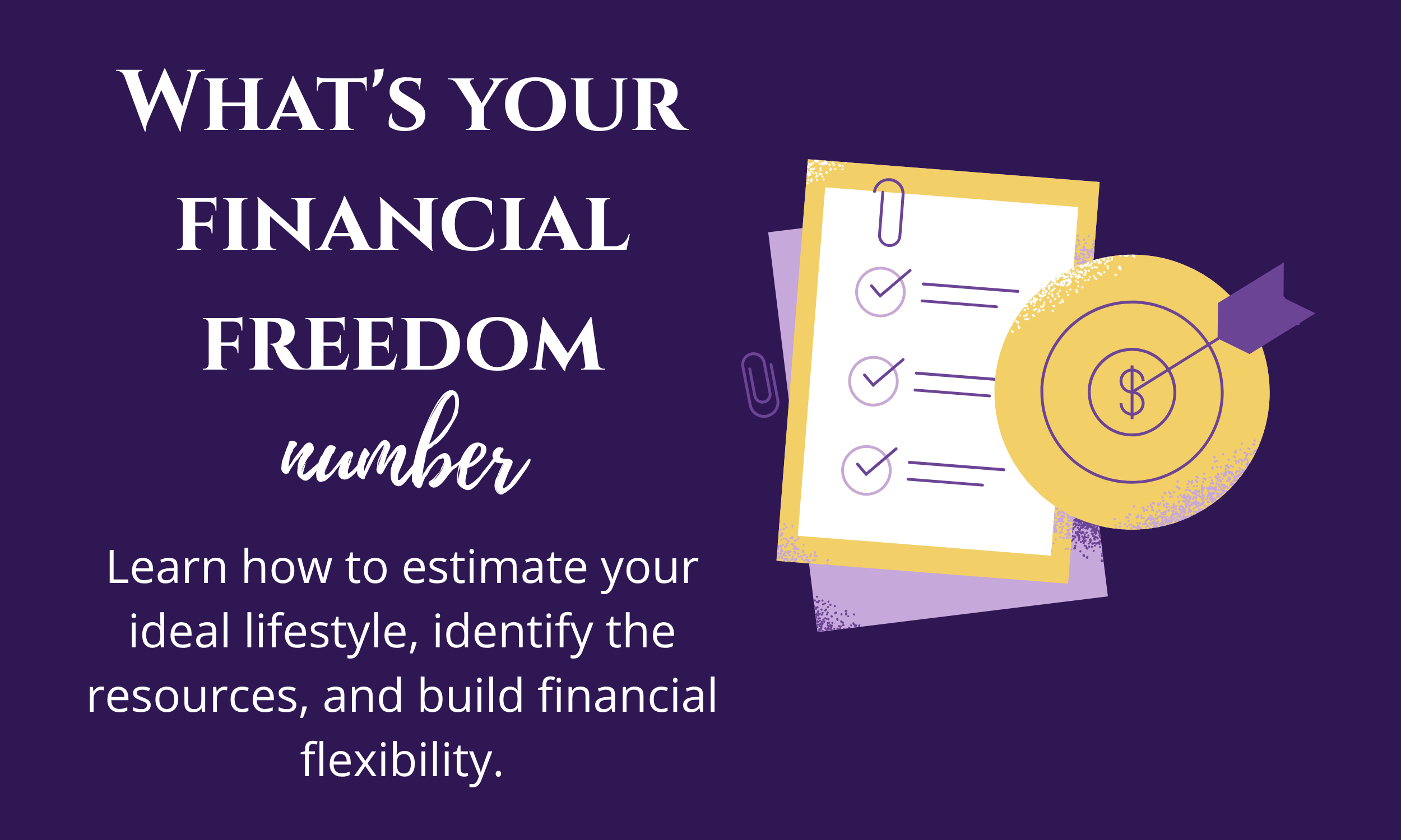 What's Your Financial Freedom Number? Start With the Life You Want