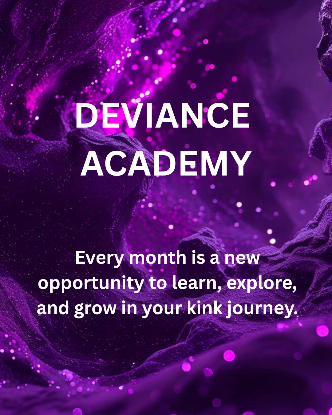 Deviance Academy