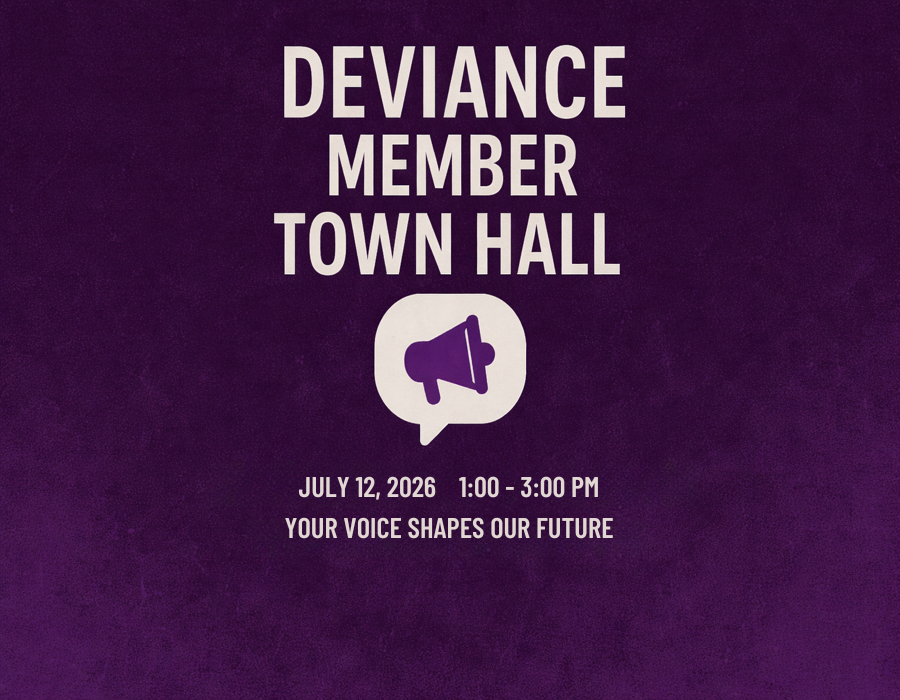 Quarterly Deviance Member Town Hall