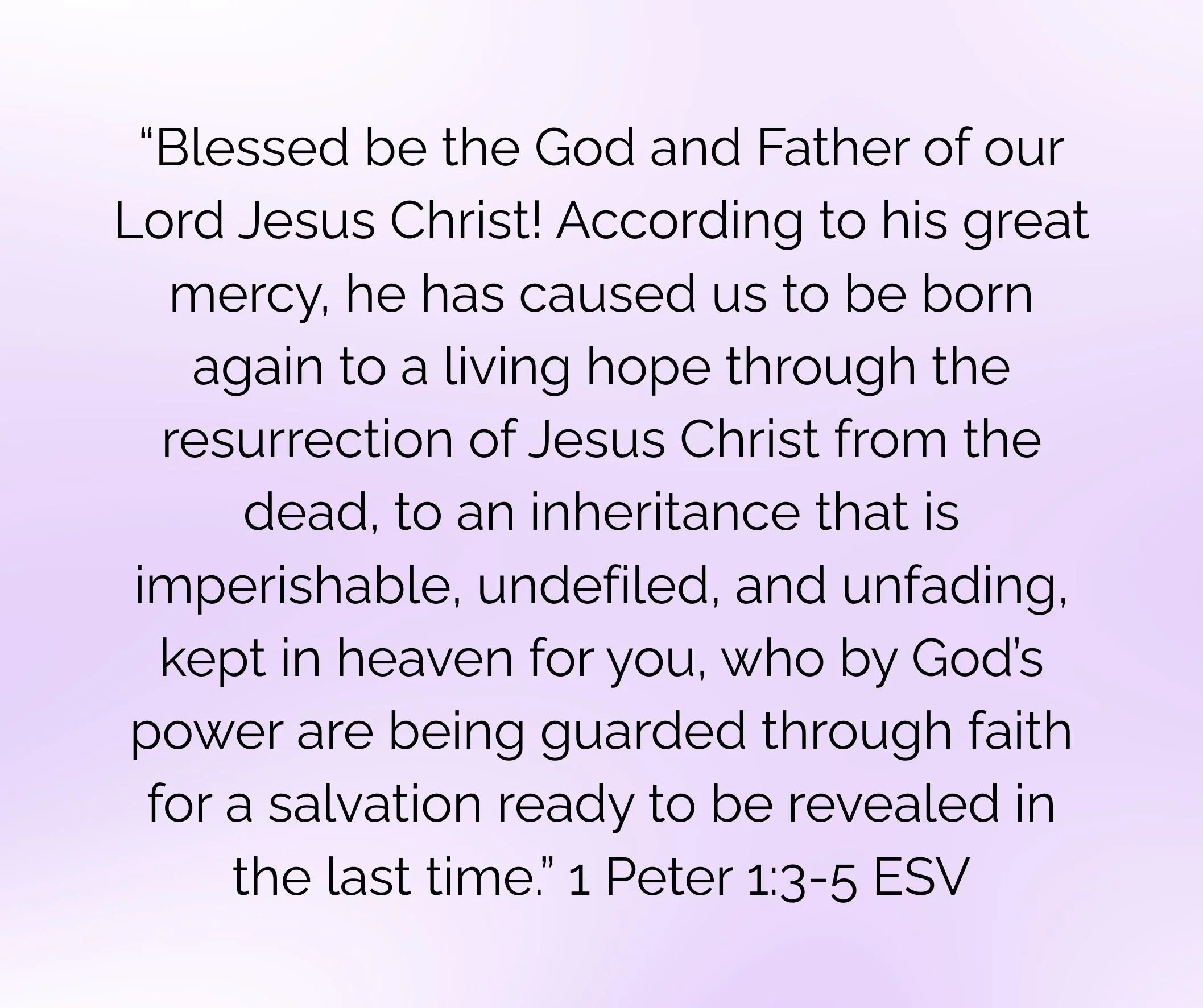 Image of 1 Peter 1: 3-5 ESV