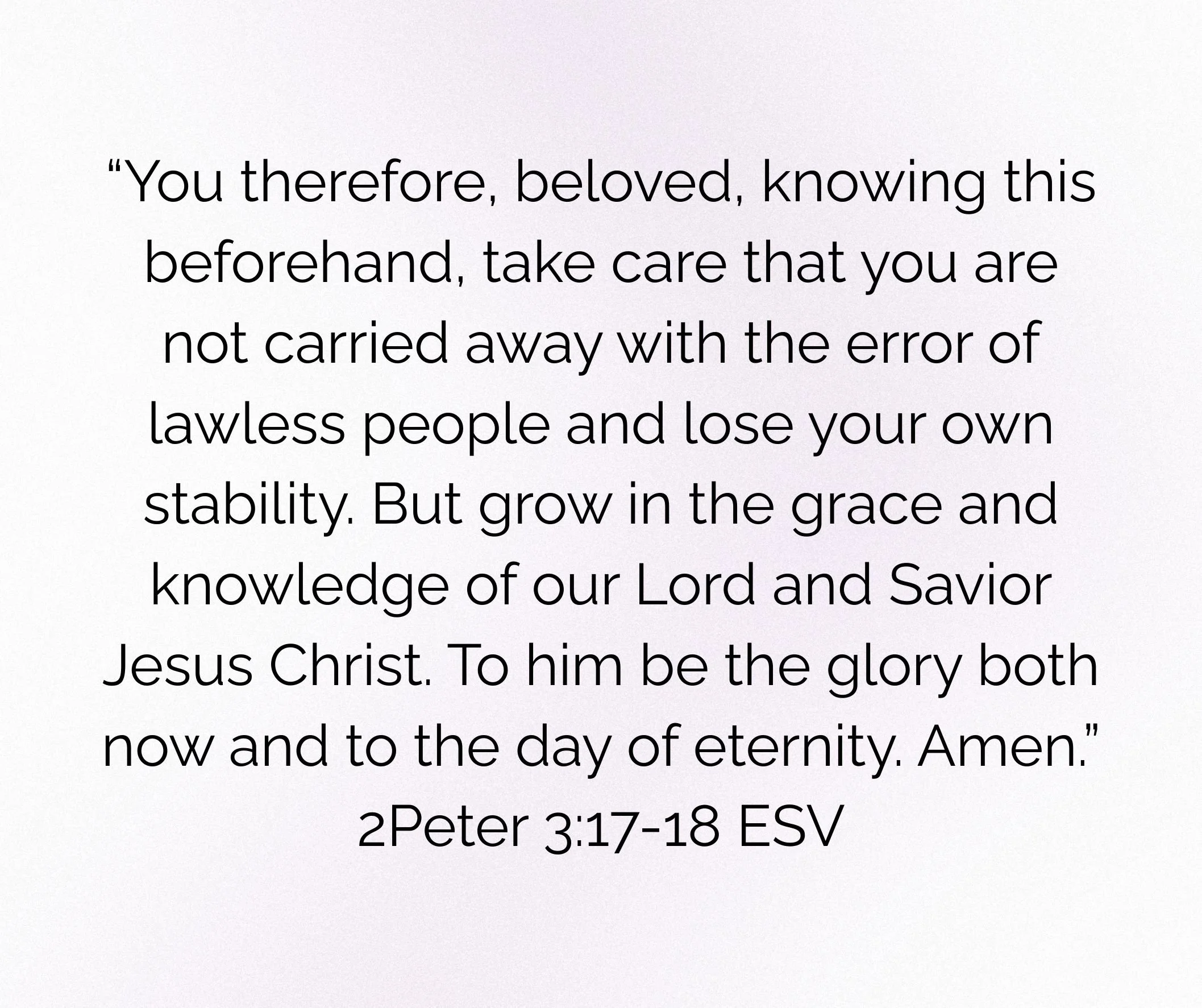 Image of 2 Peter 3: 17-18 ESV