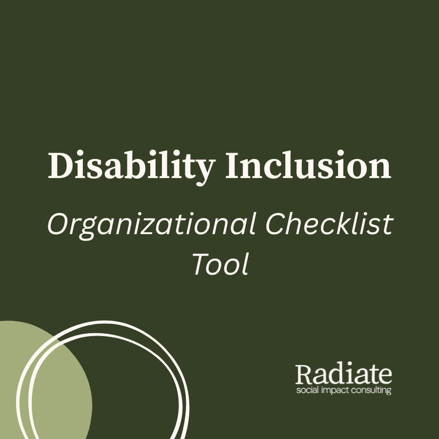 Green square with Radiate Logo with text "Disability Inclusion Organizational Checklist Tool"