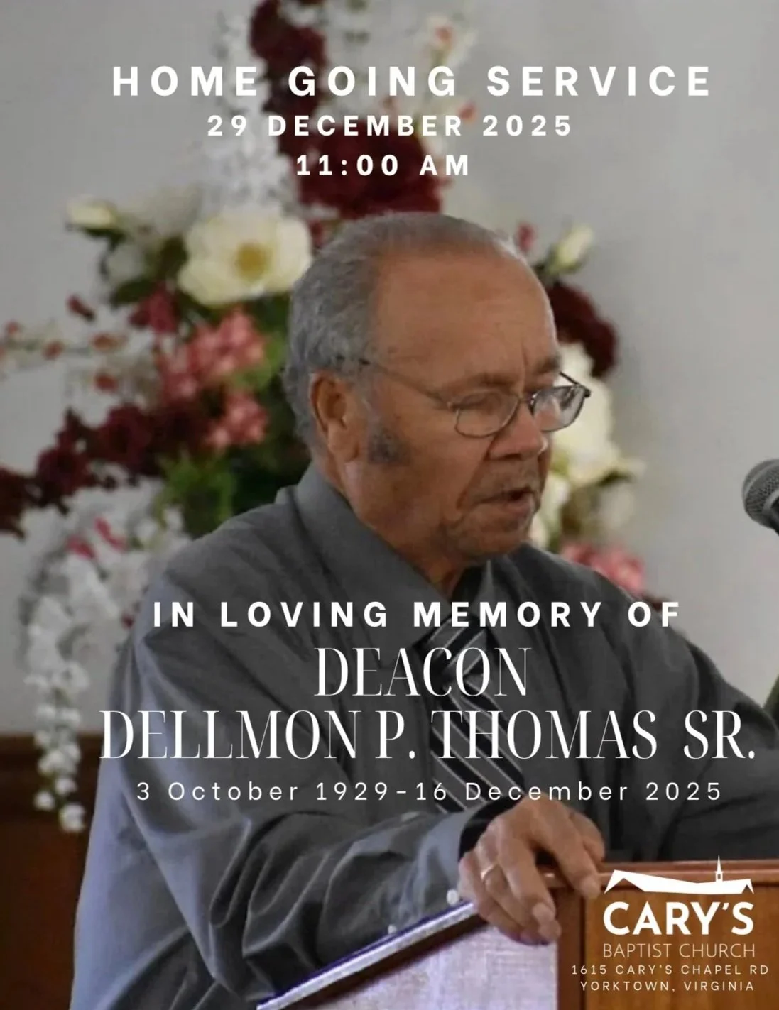 HOME GOING SERVICE - DEACON DELLMON P. THOMAS SR.