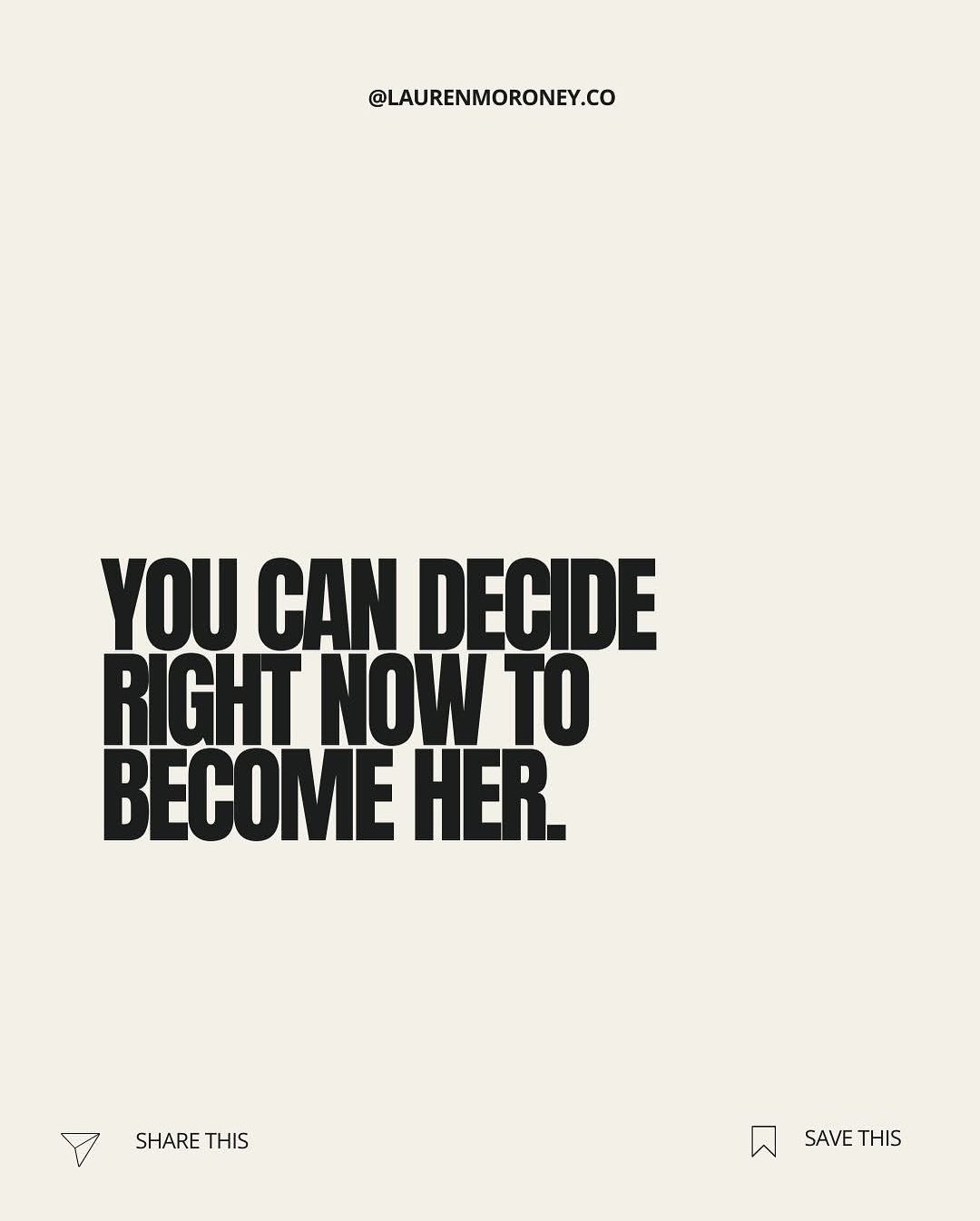 You can actually just make a decision. 

To become THAT woman who&rsquo;s already operating at the next level.

🚫 You don&rsquo;t have to keep waiting for your vision or business to feel right before stepping into your full power. 
🚫 You don&rsquo;