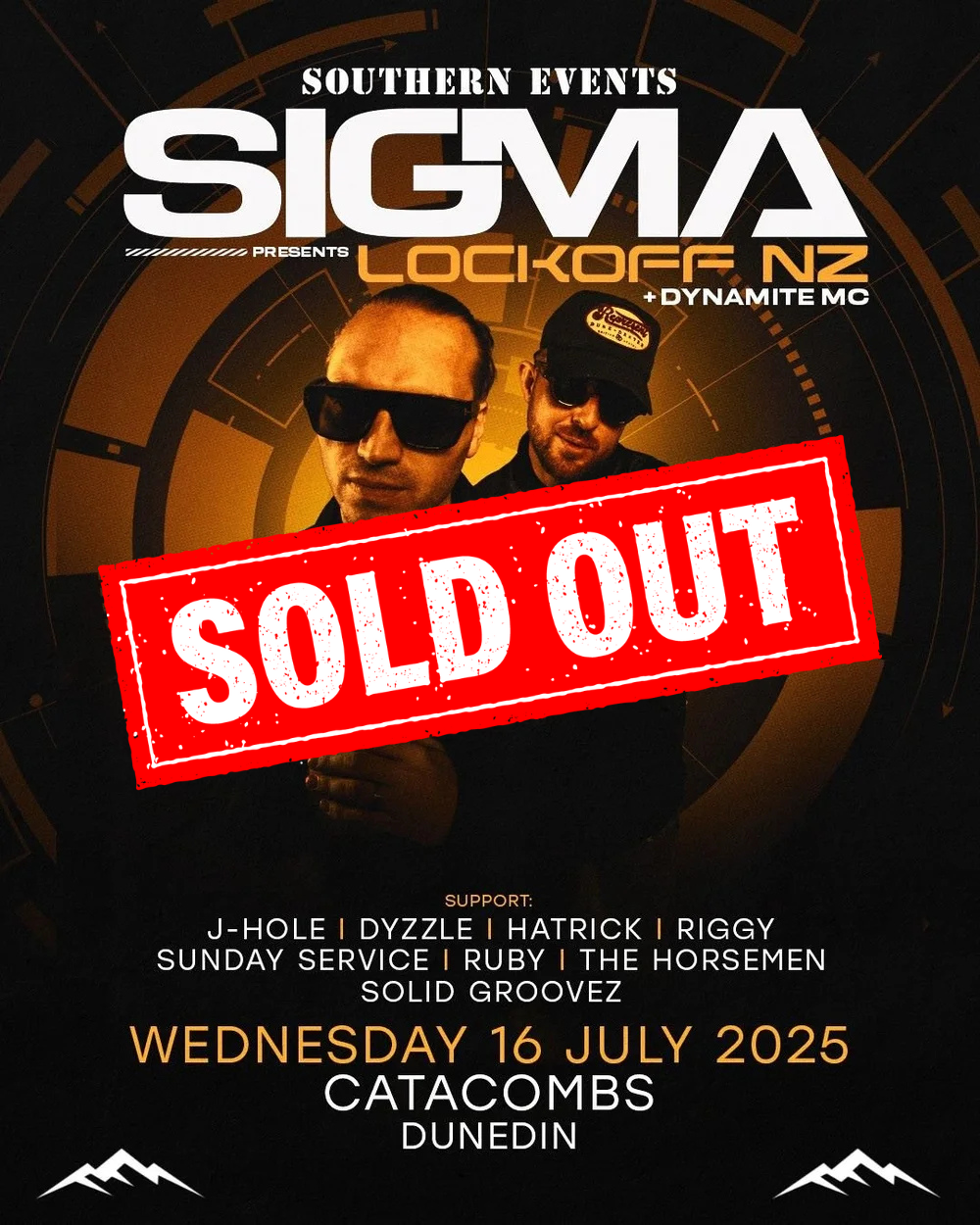 Event poster for Sigma at Catacombs in Dunedin on July 16, 2025, featuring two men in dark clothing and sunglasses, with a digital graphic background.