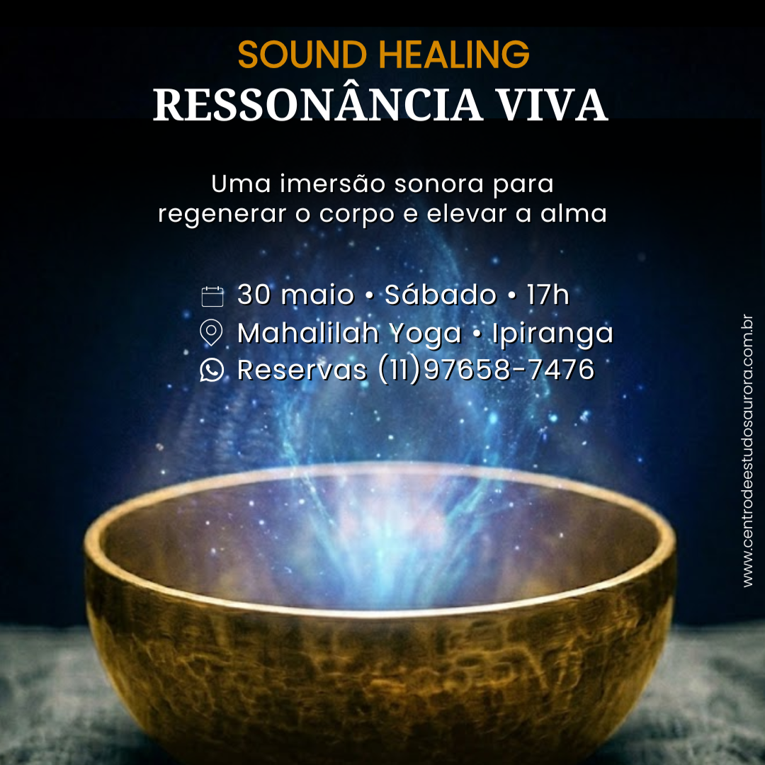 Despertar Aurora - Sessão de Sound Healing em grupo