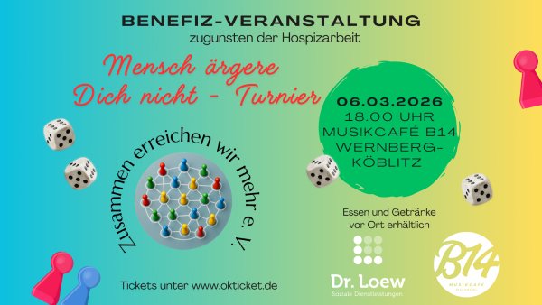 Benefizveranstaltung von Zusammen erreichen wir mehr e. V. im Musik Café B14 in Wernberg-Köblitz. Mensch ärgere Dich nicht - Turnier