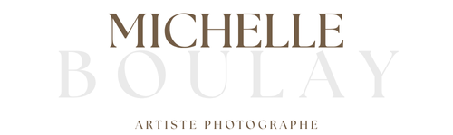 Michelle Boulay, Artiste et photographe professionnelle | Pour des images créatives